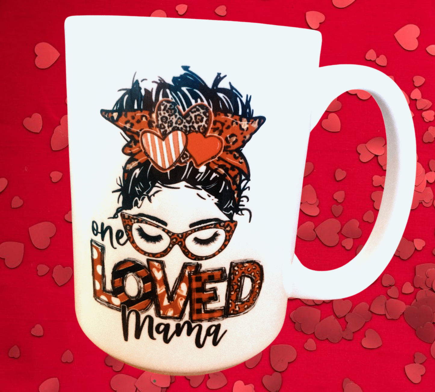 Loved Mama Mug