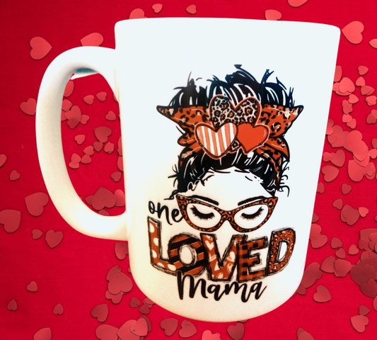 Loved Mama Mug